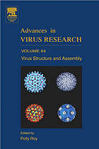 Advances in virus research. Vol. 64, Virus structure and assembly