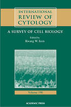 International review of cytology : a survey of cell biology : vol. 196. Vol. 196 edited by Kwang W. Jeon.