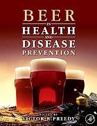 Beer in health and disease prevention