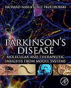 Parkinson's disease : molecular and therapeutic insights from model systems