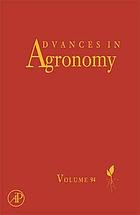 Advances in agronomy. Vol. 94