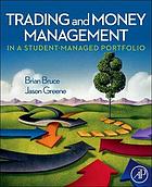 Trading and money management in a student-managed portfolio