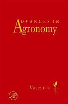 Advances in agronomy. Vol. 101