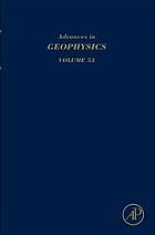 Advances in geophysics. Vol. 53.