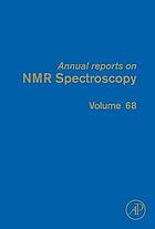 Annual reports on NMR spectroscopy. Volume 68