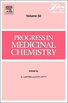 Progress in medicinal chemistry. Vol. 50.