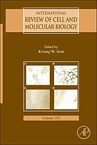 International review of cell and molecular biology. Vol. 292