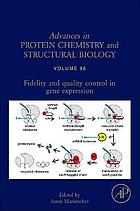 Fidelity and quality control in gene expression