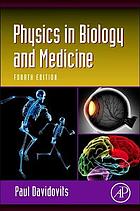 Physics in biology and medicine