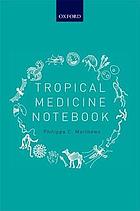 Tropical medicine notebook