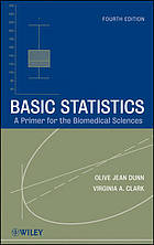 Basic Statistics A Primer for the Biomedical Sciences