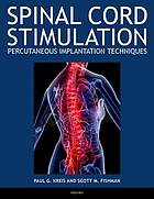Spinal cord stimulation : percutaneous implantation techniques