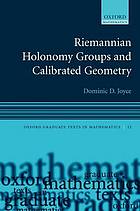 Riemannian holonomy groups and calibrated geometry