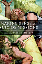 Making sense of suicide missions