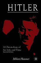 Hitler : a chronology of his life and time