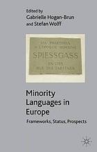 Minority languages in Europe : frameworks, status, prospects