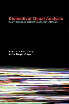 Biomedical signal analysis : contemporary methods and applications