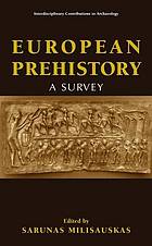 European prehistory : a survey