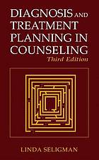 Diagnosis and treatment planning in counseling