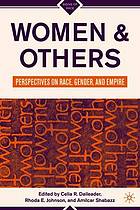 Women & others : perspectives on race, gender and empire