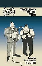 Trade unions and the media