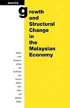 Growth and structural change in the Malaysian economy