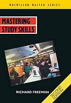 Mastering study skills