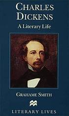 Charles Dickens : a literary life