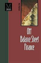 Off balance sheet finance.