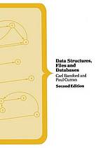 Data structures, files and databases.