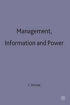 Management, information and power : a narrative of the involved manager