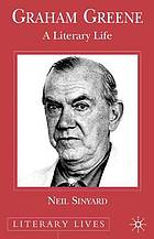 Graham Greene : a literary life