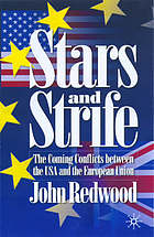 Stars & strife : the coming conflicts between the USA and the European Union