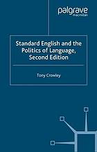 Standard English and the politics of language