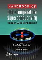Handbook of high-temperature superconductivity : theory and applications