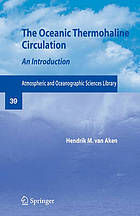 The Oceanic thermohaline circulation : an introduction