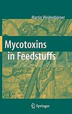 Mycotoxins in Feedstuffs