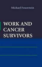 Work and cancer survivors