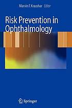 Risk Prevention in Ophthalmology