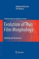 Evolution of thin film morphology : modeling and simulations