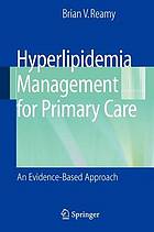 Hyperlipidemia Management for Primary Care : an Evidence-Based Approach