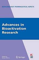 Advances in Bioactivation Research