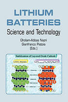 Lithium batteries : science and technology