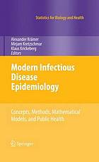 Modern infectious disease epidemiology : concepts, methods, mathematical models