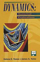 Dynamics: Numerical Explorations : Accompanying Computer Program Dynamics