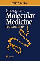 Introduction to molecular medicine