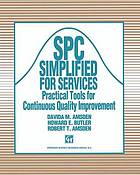 SPC Simplified for Services : Practical tools for continuous quality improvement