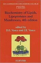 Biochemistry of lipids, lipoproteins, and membranes