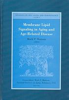 Membrane lipid signaling in aging and age-related disease