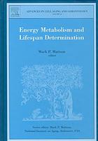 Energy metabolism and lifespan determination